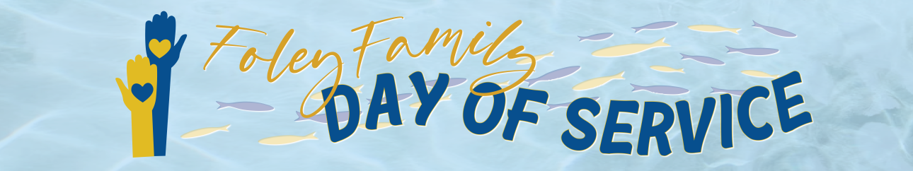 Banner_Foley_Family_Day_of_Service_(1).png